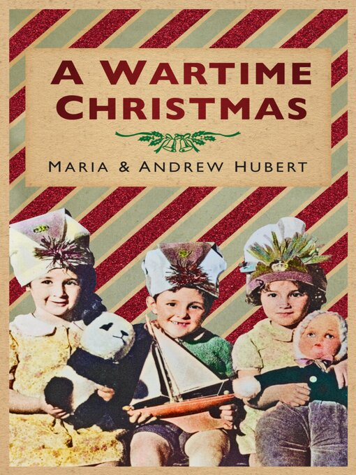 Title details for A Wartime Christmas by Maria Hubert - Available